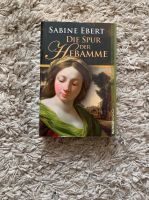 Die Spur der Hebamme - Sabine Ebert Roman Weltbild Schleswig-Holstein - Schenefeld (Kreis Steinburg) Vorschau