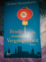 Briefe in die chinesische Vergangenheit Herbert Rosendorfer dtv Hessen - Heusenstamm Vorschau