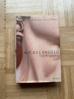 Buch Michelangelo Eine Biografie von Antonio Forcellino Bayern - Regensburg Vorschau