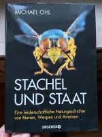 Stachel und Staat, tolles Buch über Bienen, Michael Ohl Nordrhein-Westfalen - Mülheim (Ruhr) Vorschau