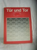 Tür und Tor, Analytisch-integrativer Leselehrgang, Fibel, c 1974 Hamburg - Harburg Vorschau