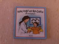 Keine Angst vor dem Doktor, Kinderbuch Hessen - Wiesbaden Vorschau