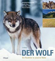 Bildband Der Wolf: Ein Raubtier in unserer Nähe ab 10 Jh. Bayern - Landshut Vorschau