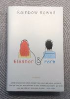 NP 16,90 € ❗️Rainbow Rowell ❤️ Eleanor & Park ❤️ geb. Buch w. NEU Köln - Blumenberg Vorschau