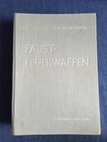 HANDBUCH DER FAUST-FEUERWAFFEN Berlin - Treptow Vorschau