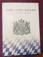 1500 Jahre Bayern im edlem Silber Bayern - Vaterstetten Vorschau