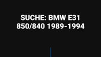 SUCHE: BMW E31 850 / 840 mit H-Kennzeichen Berlin - Tempelhof Vorschau