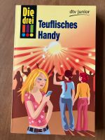 Buch „Die drei Ausrufezeichen- Teuflisches Handy“ Düsseldorf - Holthausen Vorschau