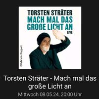 Torsten Sträter - Tickets - Mach mal das große Licht an - Krefeld Nordrhein-Westfalen - Viersen Vorschau