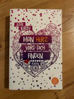 Mein Herz wird dich finden von Jessi Kirby Nordrhein-Westfalen - Bergisch Gladbach Vorschau