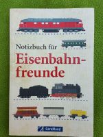 Notizbuch für Eisenbahnfreunde Leipzig - Mölkau Vorschau