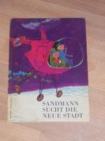 Sandmann sucht die neue Stadt + DDR Kinderbuch + 1. Auflage 1968 Leipzig - Grünau-Mitte Vorschau