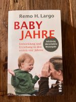 Baby Jahre Remo H. Largo Buch Kr. München - Unterföhring Vorschau