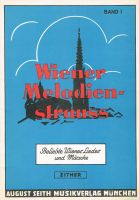 URALTE Noten für ZITHER I  WIENER Lieder + Märsche Schrammelmusik Bayern - Kelheim Vorschau