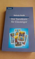 Belinda Rodik "DER TAROTKURS FÜR EINSTEIGER" Bayern - Würzburg Vorschau