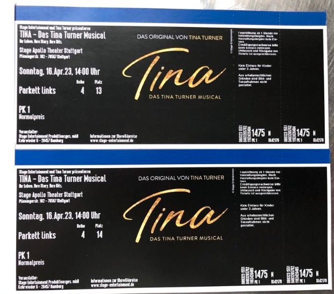 Suche 2 Karten für Tina Turner Musical in Stuttgart in Stuttgart