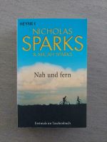 Nah und fern - Nicholas Sparks Baden-Württemberg - Reutlingen Vorschau