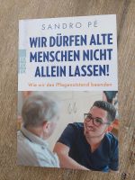 WIR DÜRFEN ALTE MENSCHEN NICHT ALLEIN LASSEN! SANDRO PÉ Brandenburg - Am Mellensee Vorschau