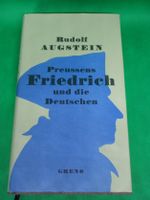 Preussens Friedrich und die Deutschen, Rudolf Augstein, Greno Hessen - Griesheim Vorschau