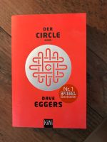 Der Circle Dave Eggers (Buch) Köln - Raderberg Vorschau