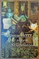 Anne Perry - Die roten Stiefeletten - Krimi Baden-Württemberg - Illerkirchberg Vorschau