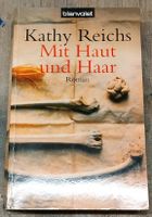 Buch Kathy Reichs Mit Haut und Haar Niedersachsen - Wolfsburg Vorschau