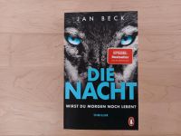 Die Nacht - Wirst Du morgen noch leben? - Thriller v. Jan Beck Berlin - Zehlendorf Vorschau