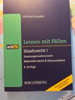Lernen mit Fällen Staatsrecht I Winfried Schwabe Bayern - Kulmbach Vorschau
