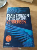 Verderben nach stieg Larsson von Karin smirnoff Hamburg-Nord - Hamburg Langenhorn Vorschau
