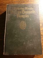 antiquarisch Buch 1918: Wilhelm Raabe - Unseres Herrgotts Kanzlei Thüringen - Camburg Vorschau