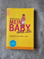 Buch "Mein Baby und ich" von Beatrix Kruse Schleswig-Holstein - Lübeck Vorschau