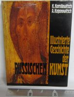 Bildband: Illustrierte Geschichte der Russischen Kunst Nordrhein-Westfalen - Düren Vorschau