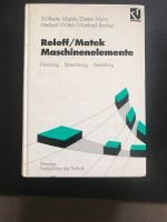 Roloff/Matek Maschinenelemente Vieweg Lehrbuch Düsseldorf - Oberbilk Vorschau