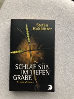 Stefan Holtkötter Schlaf süß im tiefen Grabe Krimi Niedersachsen - Neuenkirchen-Vörden Vorschau