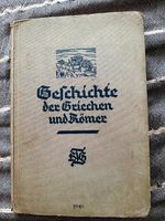 Antiquität "Geschichte der Griechen und Römer" Schulbuch von 1933 Berlin - Schöneberg Vorschau