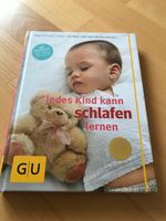 Buch: Jedes Kind kann schlafen lernen - wie neu Bayern - Gemünden a. Main Vorschau