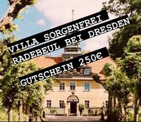 Villa Sorgenfrei Radebeul - Gutschein 250€ Gültig bis 08/2026 Dresden - Kleinzschachwitz Vorschau