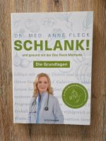 Dr.med Anne Fleck - Schlank die Grundlagen - neuwertig Nordrhein-Westfalen - Moers Vorschau
