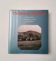 BERGBAU IM ERZGEBIRGE Technische Denkmale & Geschichte Bayern - Weiden (Oberpfalz) Vorschau