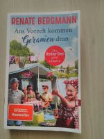 Buch - Ans Vorzelt kommen Geranien dran - Renate Bergmann Baden-Württemberg - Bad Krozingen Vorschau