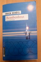 Krimi Bombenbrut Erich Schütz Baden-Württemberg - Kißlegg Vorschau