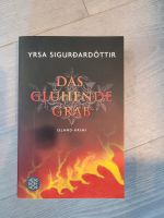 Buch von Yrsa Sigurdardottir "Das glühende Grab" Schleswig-Holstein - Nübbel Vorschau