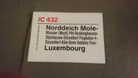 Zuglaufschild - IC 432 Norddeich Mole - Luxembourg Düsseldorf - Stockum Vorschau