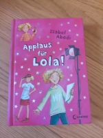 Applaus für Lola Kinderbuch Bayern - Ebersberg Vorschau