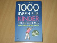 1000 Ideen für Kinder in Deutschland Tipps - Spiel - Sport -Spass Hessen - Liederbach Vorschau