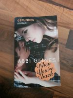 When you're back- ABBI GLINES Nordrhein-Westfalen - Wipperfürth Vorschau