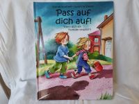 Pass auf dich auf, B.Spathelf - S. Szesny - neuwertig Rheinland-Pfalz - Eckenroth Vorschau