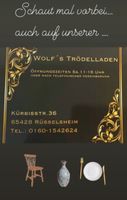 Wolf‘s Trödelladen Samstags von 11-16 Uhr Webseite Instagram Hessen - Rüsselsheim Vorschau