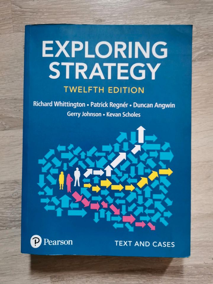 Exploring Strategy Twelfth (12th) edition: Text and cases in Leun