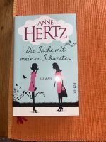 Die Sache mit meiner Schwester, Anne Hertz, neu Bayern - Augsburg Vorschau